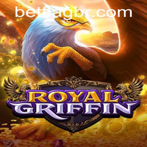 Exploring RoyalGriffin: A New Era in Online Gaming with Betflag
